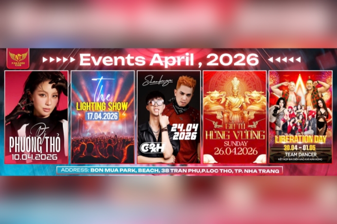 LINE UP THÁNG 04 | Paradise Club Nha Trang