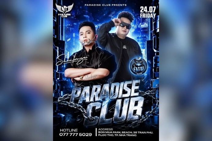 ✨ SHENLONGZ & RAPPER FATBI AT PARADISE CLUB : TRẢI NGHIỆM ĐÊM NHA TRANG TRỌN VẸN | 24.07.2026