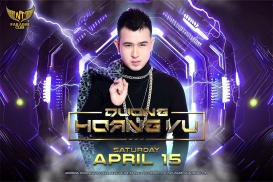 Special Guest: DJ Dương Hoàng Vũ [SATURDAY 15-04] | Paradise Club Nha Trang